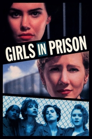 Girls in Prison movie in Nicolette Scorsese filmography.