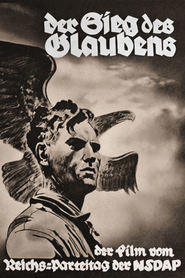 Der Sieg des Glaubens movie in Josef Goebbels filmography.