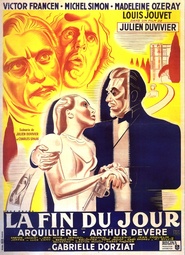 La fin du jour movie in Victor Francen filmography.