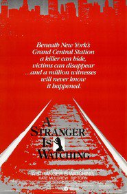 A Stranger Is Watching movie in Kate Mulgrew filmography.