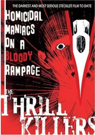 The Thrill Killers is the best movie in Titus Moede filmography.