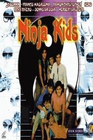 Ninja Kids movie in Protacio Dee filmography.