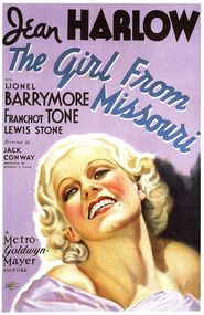 The Girl from Missouri movie in Lionel Barrymore filmography.