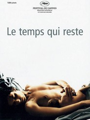 Le Temps qui reste movie in Jeanne Moreau filmography.