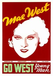 Go West Young Man is the best movie in Mae West filmography.