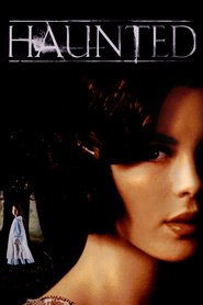 Haunted is the best movie in Geraldine Somerville filmography.