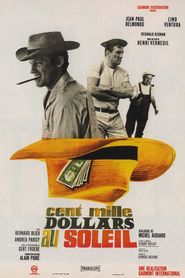 Cent mille dollars au soleil movie in Jean-Paul Belmondo filmography.