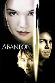 Abandon is the best movie in Benjamin Bratt filmography.