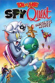 Tom and Jerry: Spy Quest movie in Joe Alaskey filmography.