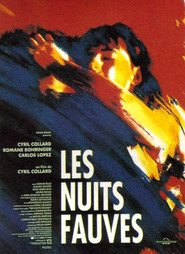 Les nuits fauves movie in Clementine Celarie filmography.