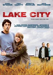 Lake City is the best movie in Dave Matthews filmography.