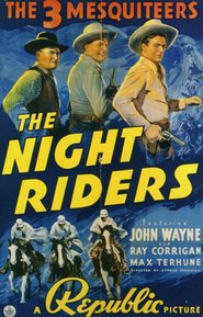 The Night Riders is the best movie in George Douglas filmography.