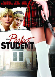 The Perfect Student movie in Bri Grant filmography.