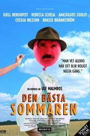 Den basta sommaren movie in Kjell Bergqvist filmography.