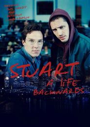 Stuart: A Life Backwards movie in Benedict Cumberbatch filmography.