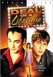 Deal of a Lifetime movie in Michael A. Goorjian filmography.