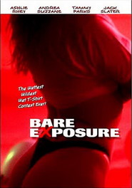 Bare Exposure is the best movie in Ashlie Rhey filmography.