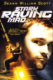 Stark Raving Mad is the best movie in John B. Crye filmography.