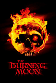 The Burning Moon movie in Olaf Ittenbach filmography.