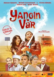 Yangin Var movie in Hakan Karsak filmography.