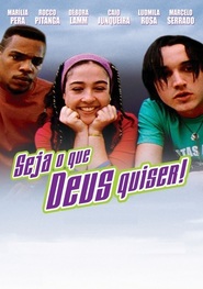 Seja o Que Deus Quiser is the best movie in Marilia Pera filmography.