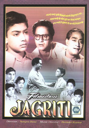 Jagriti movie in Abhi Bhattacharya filmography.