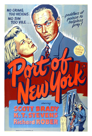 Port of New York movie in Yul Brynner filmography.
