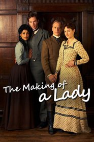 The Making of a Lady movie in Kler Hekett filmography.