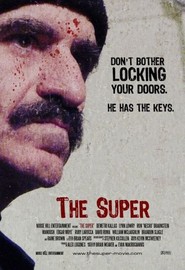 The Super movie in Bill McLaughlin filmography.