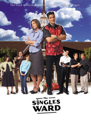 The Singles Ward is the best movie in Tarance Edwards filmography.