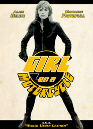 The Girl on a Motorcycle movie in Andre Maranne filmography.
