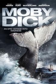 Moby Dick movie in William Hurt filmography.