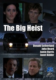 The Big Heist movie in Jamie Harris filmography.