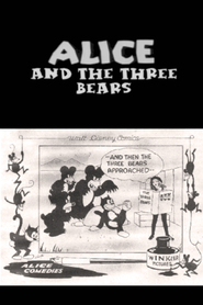 Alice and the Three Bears movie in Virginia Davis filmography.
