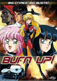 Burn Up! movie in Ichiro Nagai filmography.