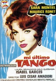 Mi ultimo tango movie in Sara Montiel filmography.