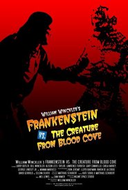 Frankenstein vs. the Creature from Blood Cove movie in Corey Marshall filmography.