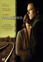 Rails & Ties movie in Margo Martindale filmography.