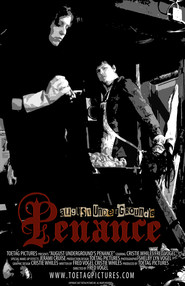 August Underground's Penance movie in Fred Vogel filmography.