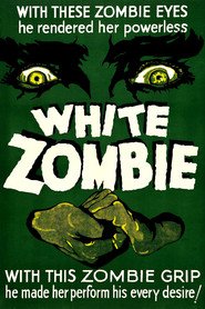 White Zombie movie in Robert Frazer filmography.