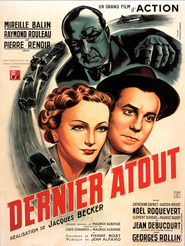 Dernier atout movie in Pierre Renoir filmography.