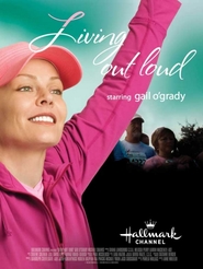 Living Out Loud movie in Gail O'Grady filmography.