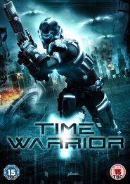 Time Warrior movie in Rusty Meyers filmography.