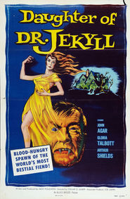Daughter of Dr. Jekyll movie in John Dierkes filmography.
