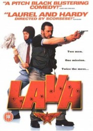 Lava is the best movie in Johann Myers filmography.