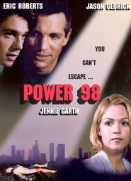 Power 98 movie in Stephen Tobolowsky filmography.