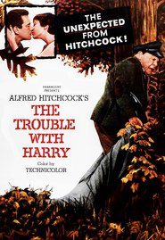 The Trouble with Harry movie in Jerry Mathers filmography.