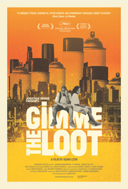 Gimme the Loot is the best movie in Kris Bond filmography.