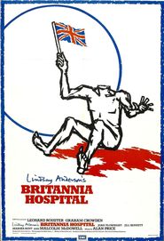 Britannia Hospital movie in Leonard Rossiter filmography.