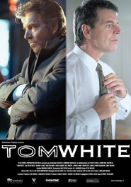 Tom White is the best movie in Kevin Harrington filmography.